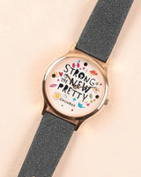 TEAL by Chumbak Strong Is The New Pretty Wrist Watch