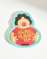Chumbak Classic ”Always Hungry” Magnet