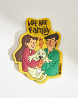 Chumbak Classic ”We are Family” Magnet