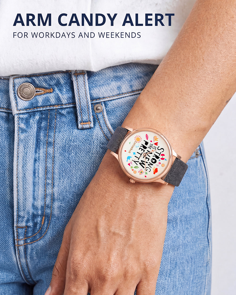 TEAL by Chumbak Strong Is The New Pretty Wrist Watch